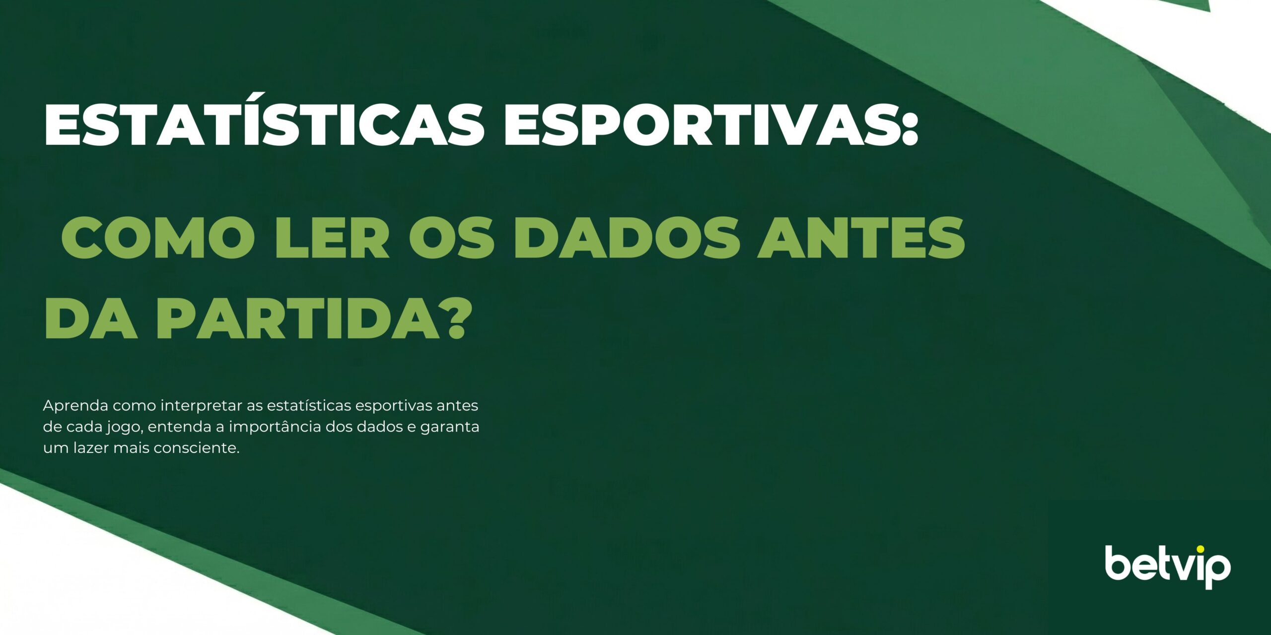 Estatísticas esportivas: como ler os dados antes da partida?