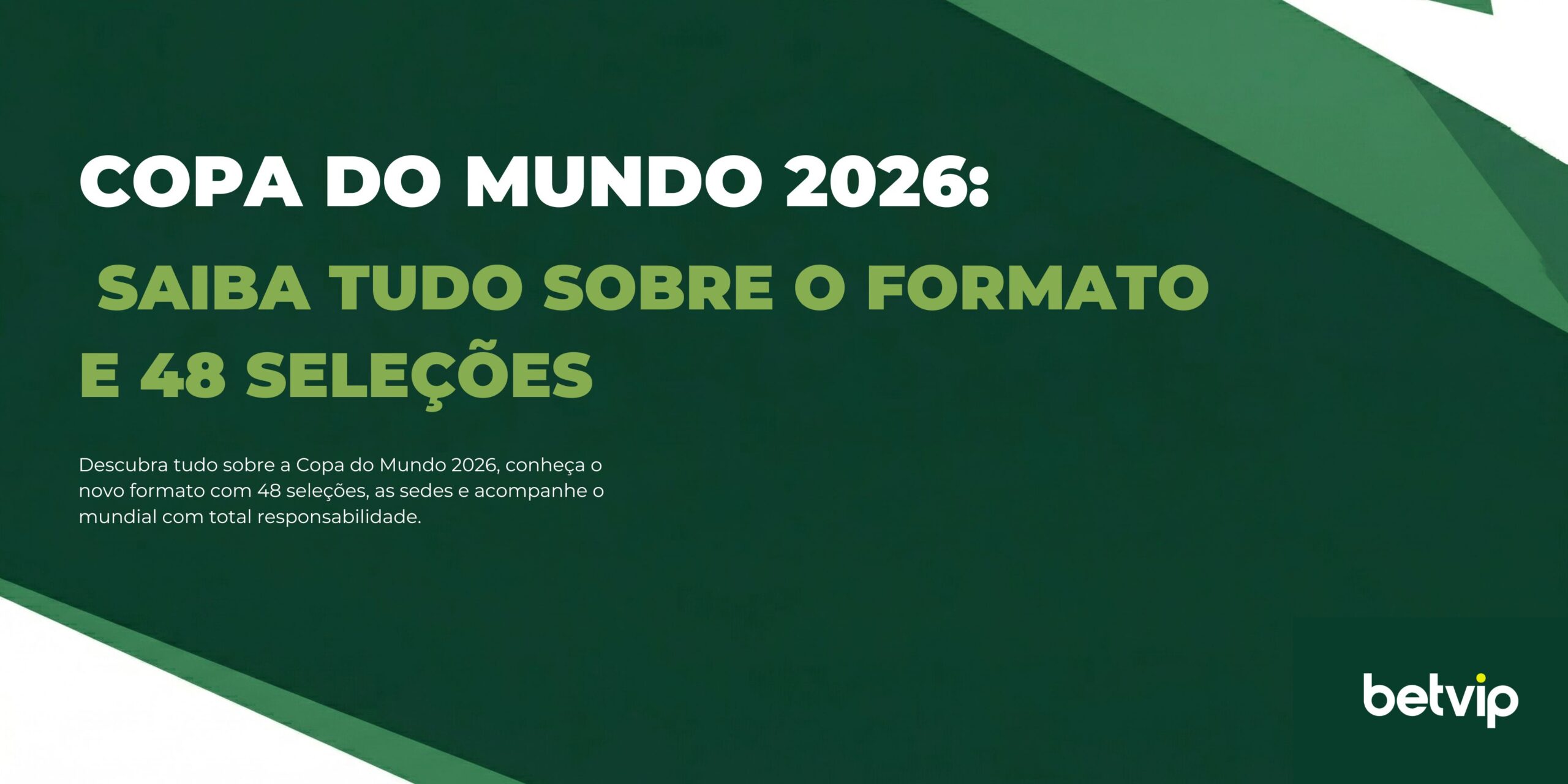 Copa do Mundo 2026: saiba tudo sobre o formato e 48 seleções