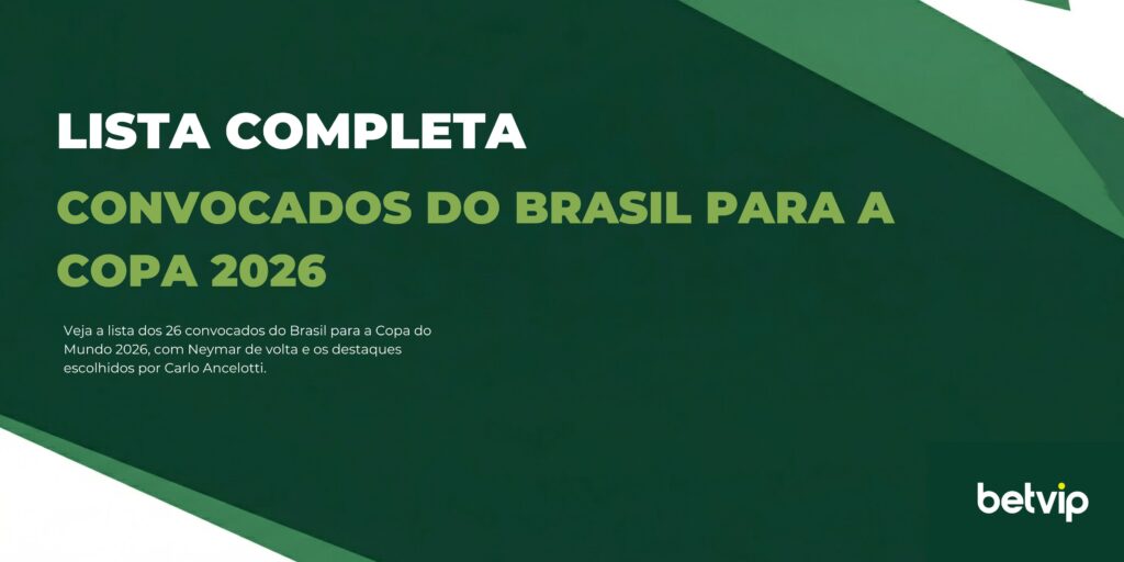 Convocados do Brasil para a Copa 2026