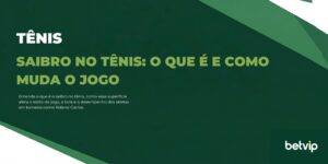 Saibro no tênis: o que é e como muda o jogo