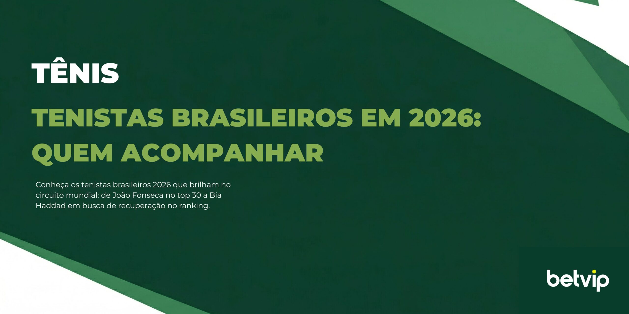 Tenistas brasileiros em 2026: quem acompanhar