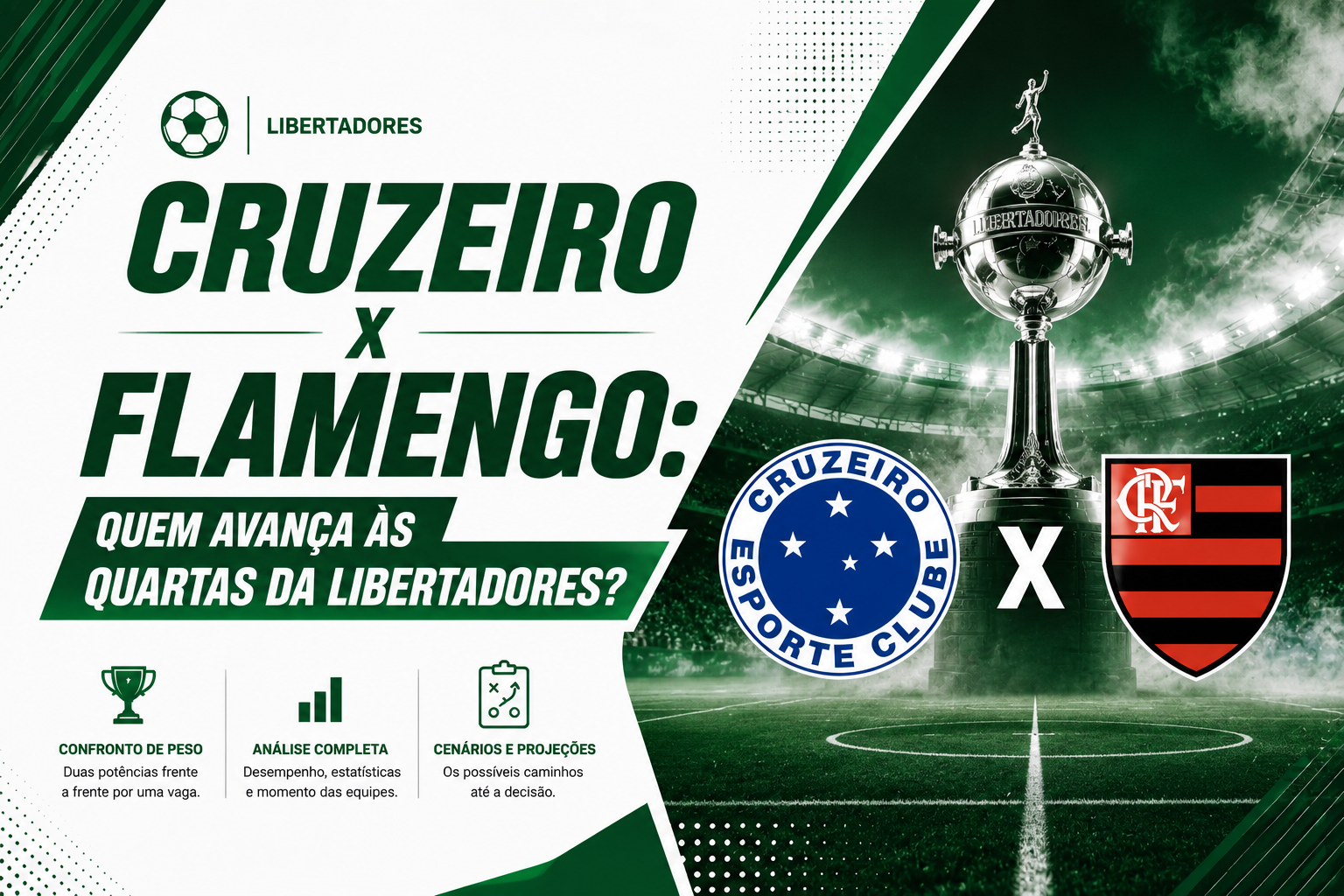 Cruzeiro x Flamengo: Quem Avança às Quartas da Libertadores?