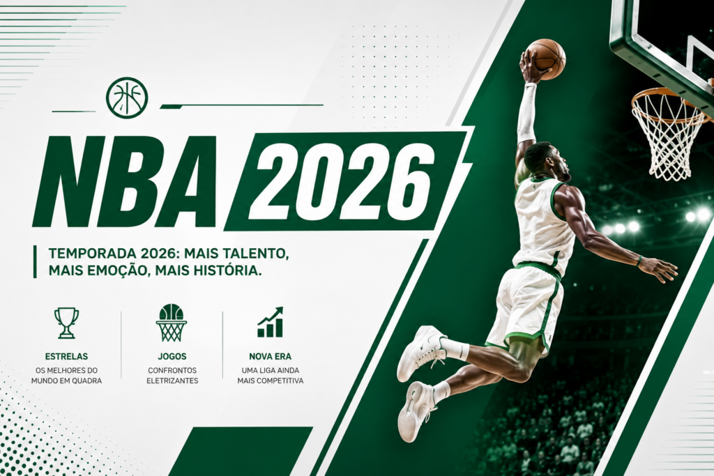 NBA 2026: Como Giannis e LeBron Mudaram de Time?