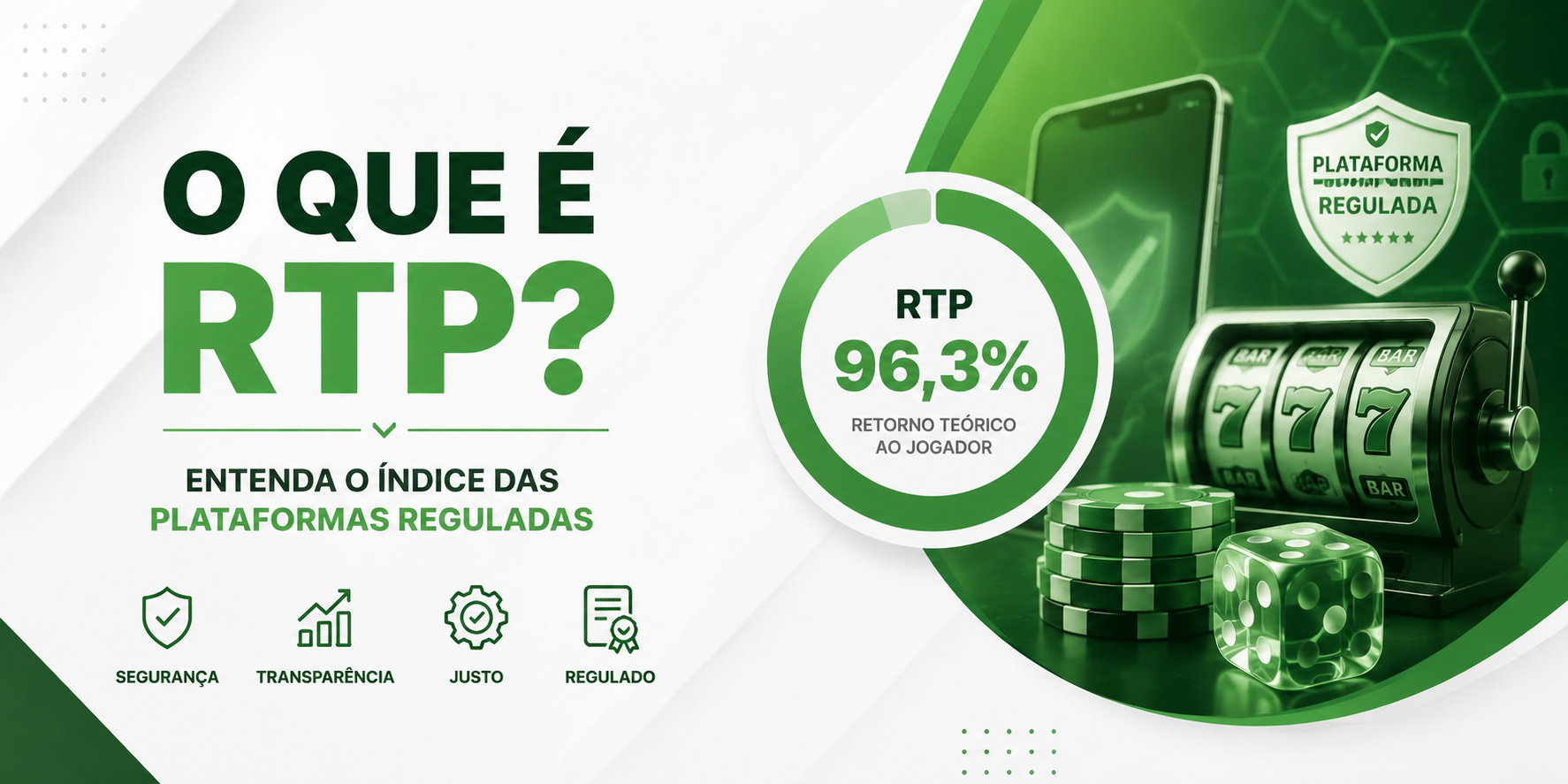 O Que é RTP? Entenda o Índice das Plataformas Reguladas