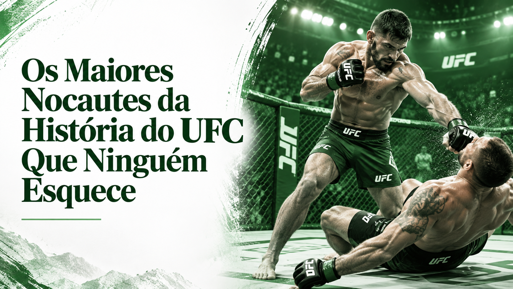 Os Maiores Nocautes da História do UFC Que Ninguém Esquece